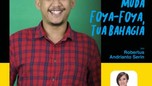 Muda Foya-foya, Tua Bahagia