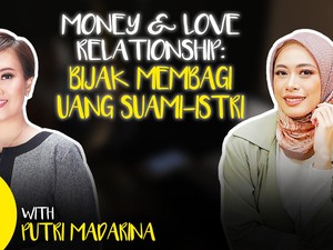 Money & Love Relationship: Bijak Membagi Uang Suami-Istri
