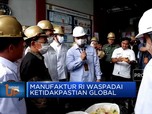 Pemerintah Siapkan Regulasi Biar Manufaktur RI Tetap 'Kokoh'