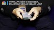 WhatsApp Down di Indonesia, Bagaimana dengan Negara Lain?