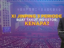 Investor Resah Karena Xi Jinping, Kenapa?