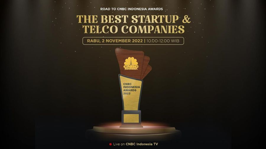 Road to CNBC Indonesia Awards 'The Best startup & Telco Companies'