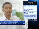 Cegah PHK Meluas, Industri Tekstil Minta Jaminan Pasar Lokal