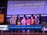 Cegah Penyakit Lewat Rekayasa Genetika