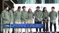 Tebar Manfaat, CT Arsa Kirim 12  Relawan Ke Pelosok Indonesia