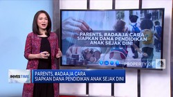 Parents, #Adaaja Cara Siapkan Dana Pendidikan Anak Sejak Dini