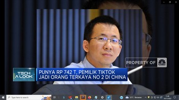 Video:Punya Rp 742 T, Pemilik TikTok Orang Terkaya No.2 China
