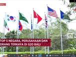 Top 5 Negara, Perusahaan dan Orang Terkaya di G20 Bali