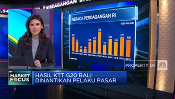Market Focus: Menanti Hasil G20 Hingga Neraca Dagang Oktober