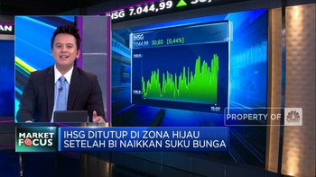 Market Focus: Bunga Acuan BI Naik 50 Bps, IHSG Ditutup Hijau