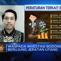 Terjerat Investasi Bodong? Kita Bisa Ambil Langkah Hukum Ini