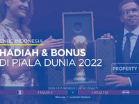 Penasaran Hadiah dan Bonus Piala Dunia 2022? Ini Informasinya