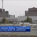 Video: Rusia Didesak Tinggalkan Fasilitas Nuklir di Ukraina