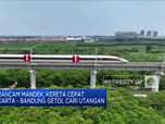 Video: Kereta Cepat  Jakarta-Bandung Terancam Mandek?