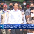 Video: Usai Terima Booster Kedua, Jokowi Kembali ke Cianjur