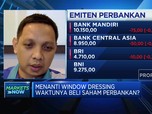 Video: Menanti Window Dressing, Saatnya Beli Saham Perbankan?