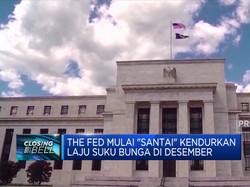 The Fed Mulai "Santai" Kendurkan Laju Suku Bunga di Desember