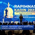 Jokowi: Hentikan Cerita Seram Soal Kondisi Ekonomi Global
