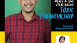 Money & Love Relationship: Toxic Financialship