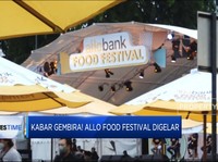 Video: Allo Food Festival Hadirkan Ratusan Kuliner Favorit