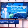 Video: #AdaAja Langkah Tepat untuk Generasi Cermat