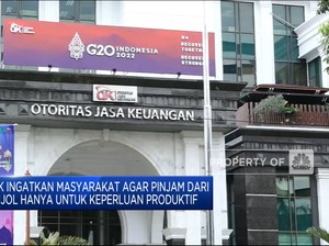 OJK 'Warning' Pakai Pinjol Hanya Untuk Keperluan Produktif