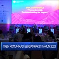 Video: Tren Komunikasi Berdampak di Tahun 2023