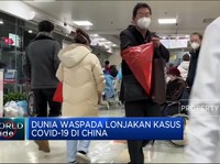 Video: Dunia Waspadai Lonjakan Covid-19 di China