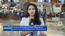 Cuaca Ekstrem Indonesia, Aktivitas Penerbangan Terganggu?