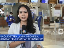 Cuaca Ekstrem Indonesia, Aktivitas Penerbangan Terganggu?