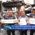 CT Arsa Beri Bantuan Sembako Ke Korban Kebakaran Pela Mampang