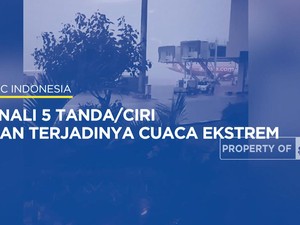 Video: Kenali 5 Tanda / Ciri akan Terjadinya Cuaca Ekstrem