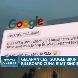 Video: Gelaran CES, Google Sindir Apple