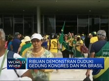 Ricuh! Ribuan Demonstran Duduki Gedung Kongres & MA Brasil