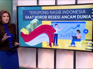 Video: Teropong Nasib Indonesia Saat Horor Resesi Ancam Dunia