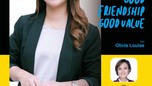 Good Friendship Good Value feat Olivia Louise