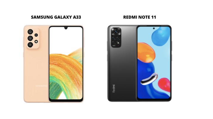 Samsung Galaxy A33 & Redmi Note 11