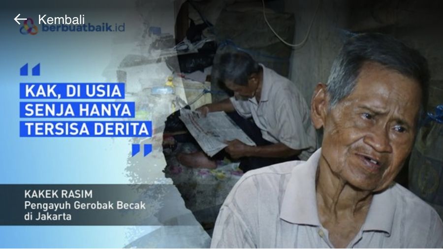 Surasim berusia 79 tahun mencari rezeki dari menjadi pengayuh gerobak becak yang tinggal sendiri di Ibu Kota. (Tangkapan Layar Berbuat baik.id)