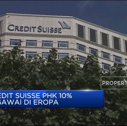 Video: Duh, Credit Suisse Pangkas Karyawannya 10%