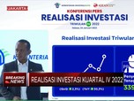 BKPM Catat Investasi RI Q4-2022 Tembus Rp 314,8 Triliun