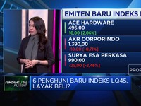Bedah Prospek 6 Emiten Baru Indeks LQ45, Mana Paling Menarik?