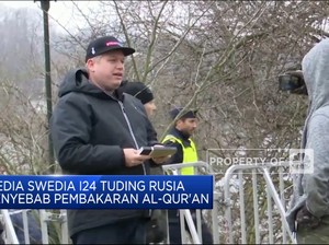 Video: Media Swedia Sebut Rusia Dalang Pembakaran Al-Qur'an