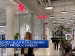 Video: Negara Islam Ramai-Ramai Boikot Produk Swedia