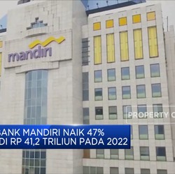 2022, Laba Bank Mandiri Naik 47% Menjadi Rp 41,2 Triliun