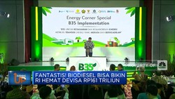 Fantastis! Biodiesel Bikin RI Hemat Devisa Rp 161 Triliun