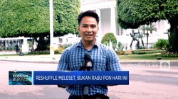 Video: Reshuffle Meleset, Bukan Rabu Pon Hari Ini
