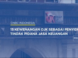 Jadi Penyidik Tindak Pidana di SJK, Ini Wewenang OJK!