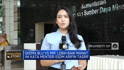 Skema BLU Vs MIP, Lebih Baik Mana? Ini Kata Menteri ESDM