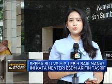 Skema BLU Vs MIP, Lebih Baik Mana? Ini Kata Menteri ESDM