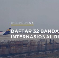 Video: 32 Bandara Internasional Indonesia Bakal di Pangkas